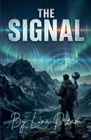 The Signal B0GTN2DB3D Book Cover
