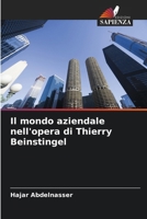 Il mondo aziendale nell'opera di Thierry Beinstingel (Italian Edition) 6207139135 Book Cover