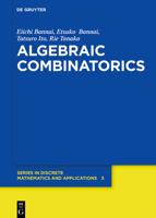 Algebraic Combinatorics 3110627639 Book Cover