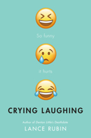 Crying Laughing 0525644709 Book Cover