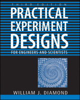 Practical Experiment Designs for Engineers and Scientists