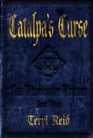 Catalpa's Curse 1079268944 Book Cover