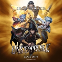Unstoppable: A Litrpg Adventure 1665067993 Book Cover