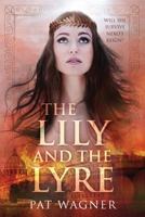 The Lily and the Lyre 1660682606 Book Cover