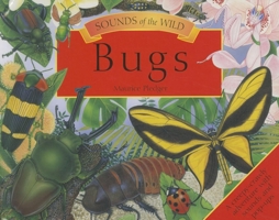 Sounds of the Wild: Bugs 1607102420 Book Cover