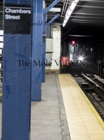 The Mole Vol XIX: New York Poems and a Subway Shooting: New York Poems and A Subway Shooting B0DPTGLB6J Book Cover