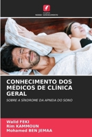 Conhecimento DOS Médicos de Clínica Geral 620741442X Book Cover