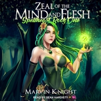 Zeal of the Mind and Flesh B08ZBJFSDS Book Cover