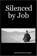 Silenced by Job 1847287379 Book Cover