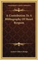 A Contribution to a Bibliography of Henri Bergson 101526591X Book Cover