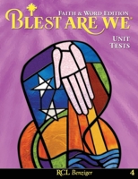 Blest Are We Faith and Word Edition: Grade 3 Classroom Activities 0782913652 Book Cover