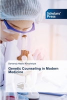 Genetic Counseling in Modern Medicine 6208846625 Book Cover