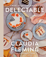 Delectable: Sweet & Savory Baking 059323054X Book Cover