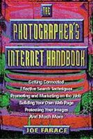 The Photographer's Internet Handbook 1880559625 Book Cover