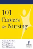 101 Careers in Nursing 0826120148 Book Cover