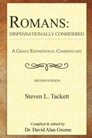 Romans : Dispensationally Considered 1968434038 Book Cover