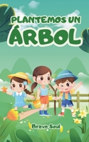 Plantemos un Árbol (Boys and Girls) (Spanish Edition) B0FFQG9FNN Book Cover