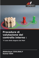 Procedure di valutazione del controllo interno :: "Il caso della dogana del Mali 6205297876 Book Cover