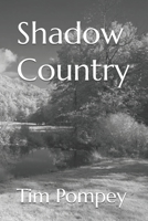 Shadow Country B08BTZ8KGR Book Cover