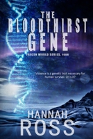 The Bloodthirst Gene (Frozen World) B085RNM36C Book Cover