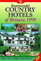 Recommended Country Hotels of Britain: Country Hotels & Country House Hospitality 1556506643 Book Cover