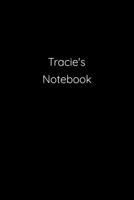 Tracie's Notebook: Notebook / Journal / Diary - 6 x 9 inches (15,24 x 22,86 cm), 150 pages. 1692260839 Book Cover