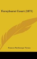 Fernyhurst Court 1436845890 Book Cover