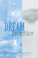 The Dream Frontier 1138005290 Book Cover