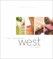 West: The Cookbook 1553653572 Book Cover