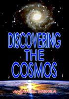 Discovering the Cosmos 1934188174 Book Cover