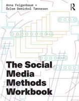 The Social Media Methods Workbook 1032610204 Book Cover