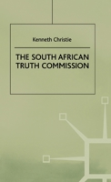 The South African Truth Commission 0312233329 Book Cover