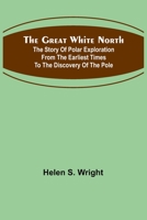 The Great White North 9356316694 Book Cover