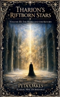 Tharion's Riftborn Stars: The Word and the Return (The Riftborn Chronicles) 1764592980 Book Cover