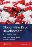 Development and Registration of New Drugs: An Introduction 1118414888 Book Cover