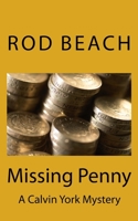 Missing Penny 1986614093 Book Cover