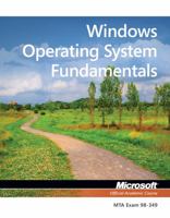 Exam 98-349 Mta Windows Operating System Fundamentals 1118295277 Book Cover