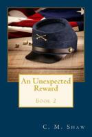 An Unexpected Reward 1495252086 Book Cover