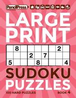 Large Print Sudoku Puzzles Book 4 1986551539 Book Cover