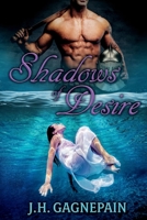 Shadows of Desire 1543937721 Book Cover