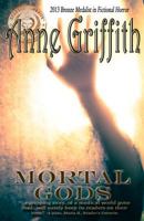 Mortal Gods 1481840460 Book Cover