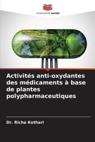 Activités anti-oxydantes des médicaments à base de plantes polypharmaceutiques 6205730308 Book Cover