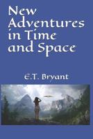 New Adventures in Time and Space 1792893663 Book Cover