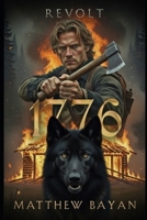 1776: REVOLT (SEEDS OF FREEDOM) B0GYZGSM1W Book Cover