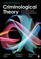 Criminological Theory: Context and Consequences 1452258163 Book Cover