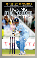 Picking the Perfect Cricket Team 1526769700 Book Cover