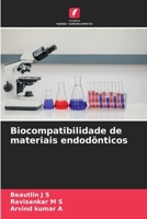 Biocompatibilidade de materiais endodônticos 6206008452 Book Cover