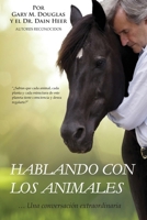 Hablar con los animales (Spanish) (Spanish Edition) 1634936418 Book Cover