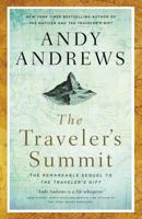 The Traveler's Summit: The Remarkable Sequel to The Traveler’s Gift 0785220038 Book Cover