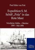 Expedition S. M. Schiff Pola in Das Rote Meer 3864446791 Book Cover